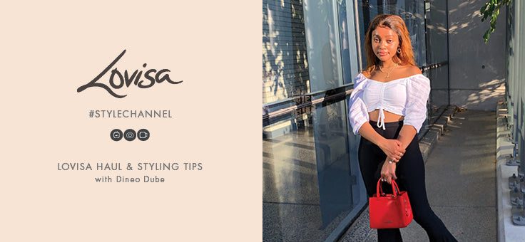 Lovisa Haul & Styling Tips with Dineo Dube