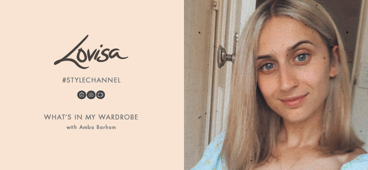 What’s in my Wardrobe with Amba Barham